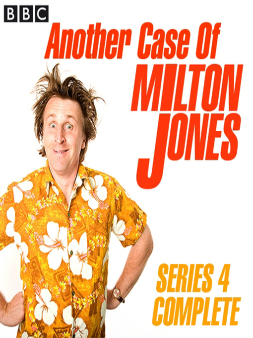 Title details for Another Case of Milton Jones the Complete by Milton Jones - Available